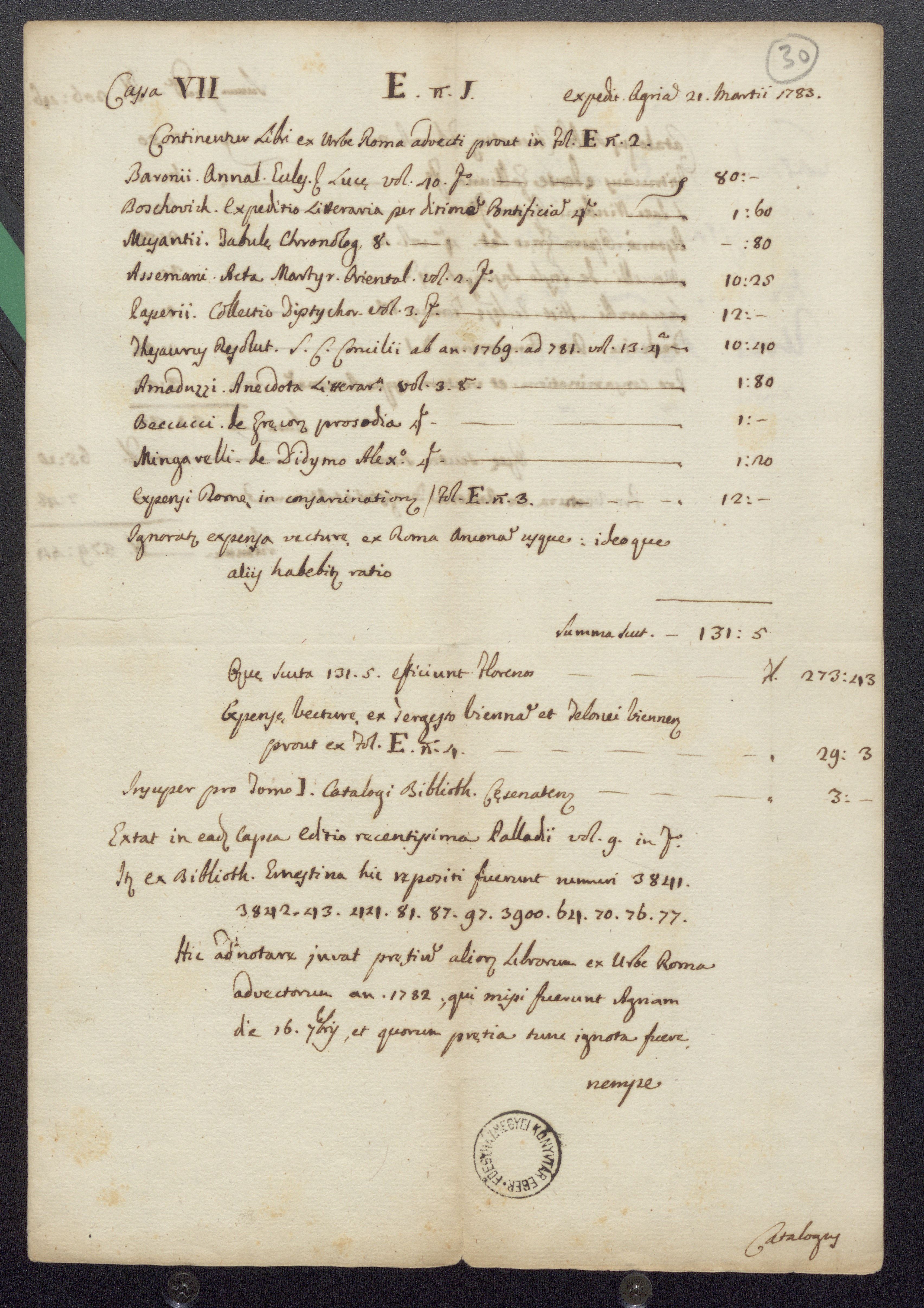 1782-ben és 1783-ban több könyvaukción beszerzett könyvek listája. 1783.
