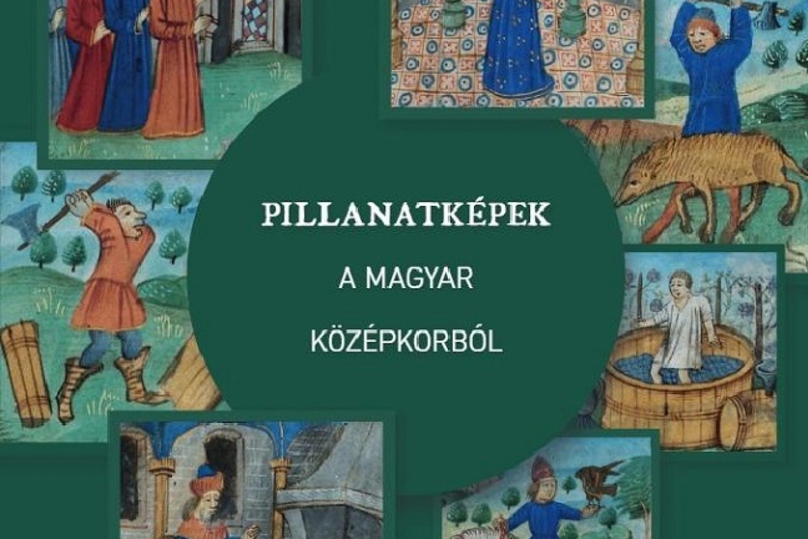 A Qubit ajánlója a Pillanatképek a magyar középkorból című kötetről