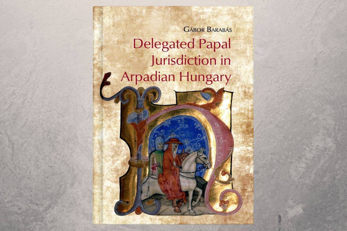 Arpadiana XVI. – Angol nyelvű kötet a pápai küldöttbíróság magyarországi működéséről 