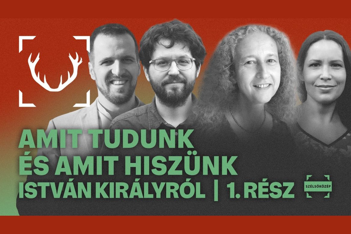 Bácsatyai Dániel Szent Istvánról a „Magyar Önismeret” sorozatban