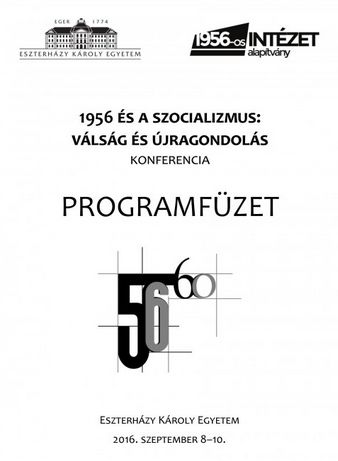 1956 és a szocializmus: konferencia az Eszterházy Károly Egyetemen