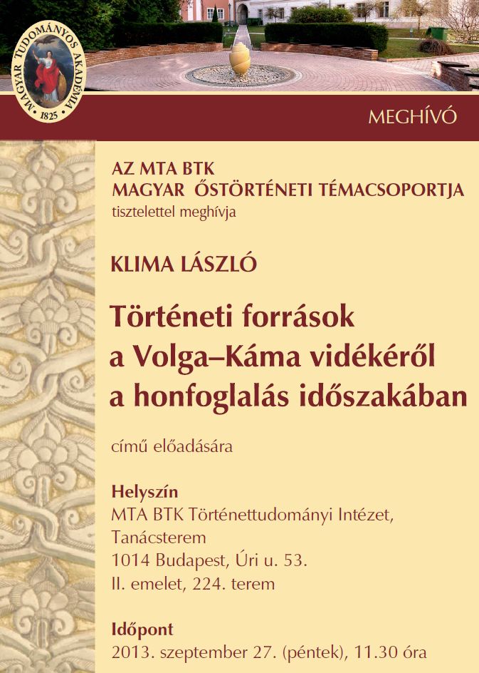 Klima László előadása a Magyar Őstörténeti Témacsoport szervezésében