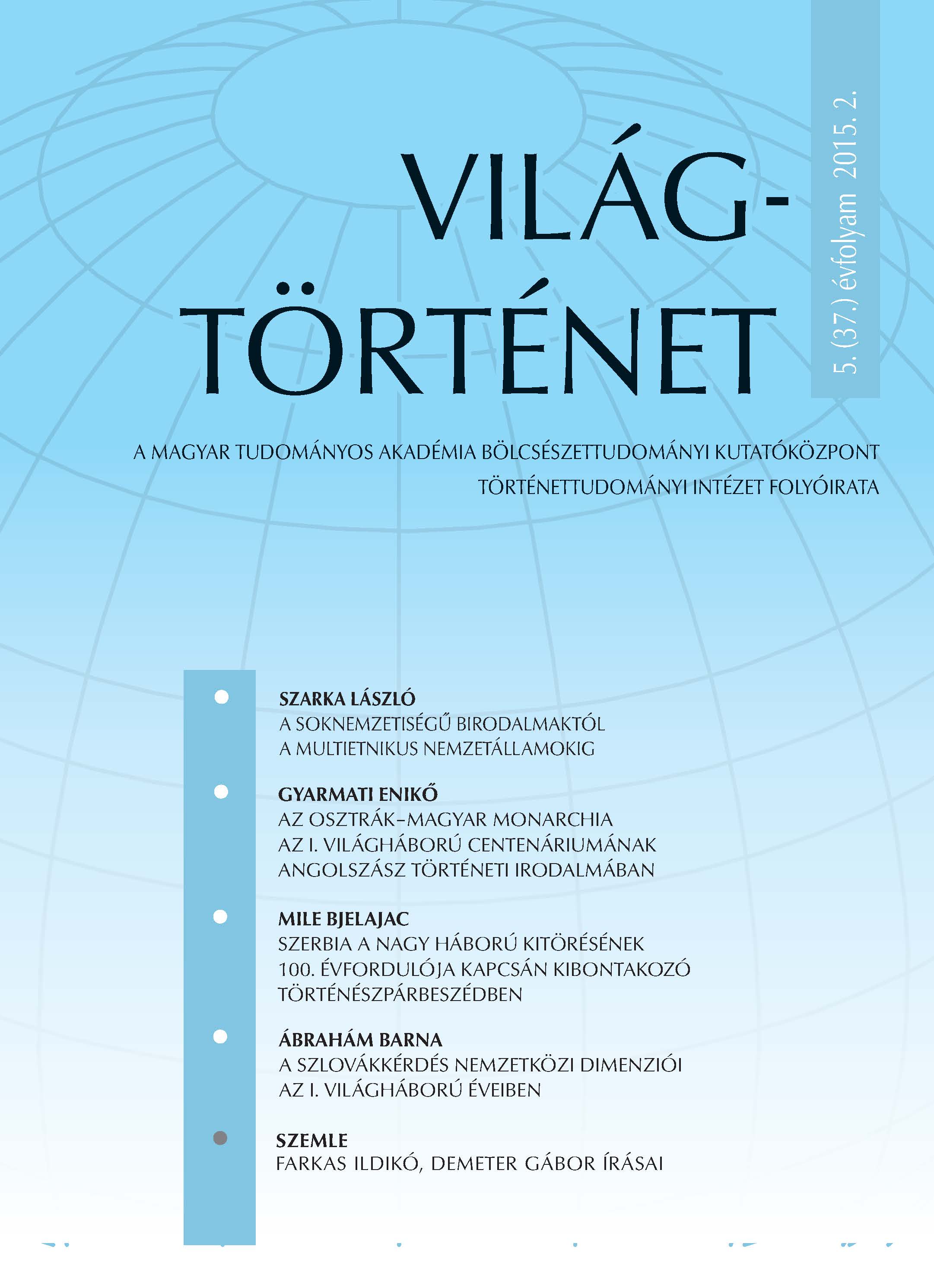 New Issue of World History (Világtörténet) on „The Great War”