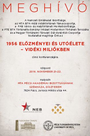 Konferencia Pécsen 1956 vidéki előzményeiről és utóéletéről