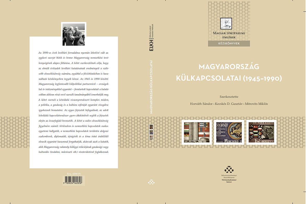 Megjelent a Magyarország külkapcsolatai (1945–1990) című kötet 