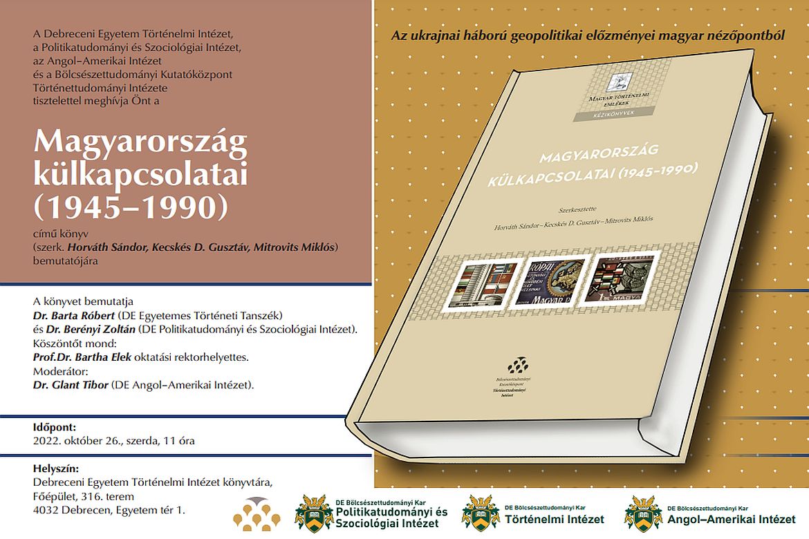 A Magyarország külkapcsolatai (1945‒1990) című könyv bemutatója Debrecenben