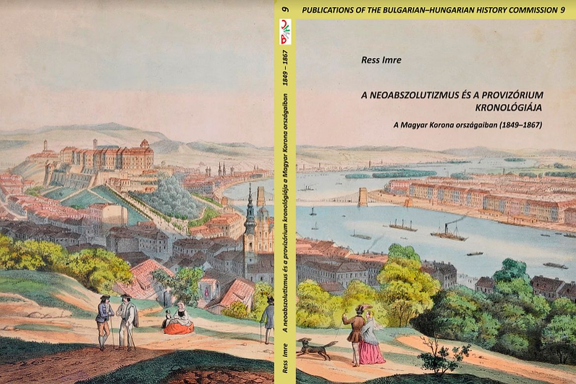 Megjelent Ress Imre új kötete, a Neoabszolutizmus és a provizórium kronológiája a Magyar Korona országaiban (1849–1867)